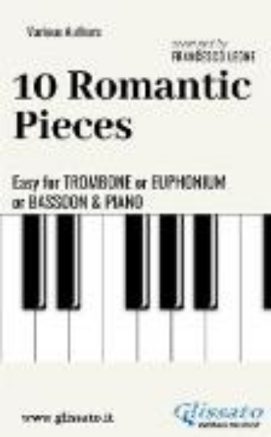 Bild von 10 Romantic Easy Pieces For Trombone or Euphonium or Bassoon and Piano (eBook)