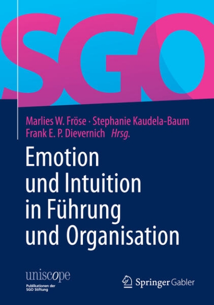 Bild von Emotion und Intuition in Führung und Organisation (eBook)