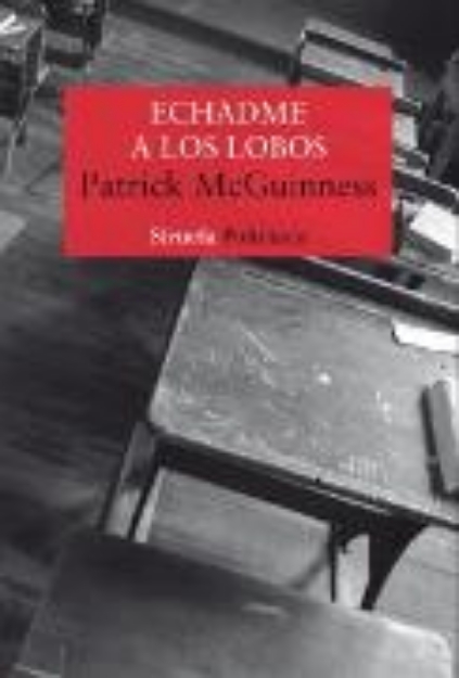 Bild von Echadme a los lobos (eBook)