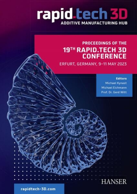 Bild von Proceedings of the 19th Rapid.Tech 3D ConferenceErfurt, Germany, 9-11 May 2023 (eBook)