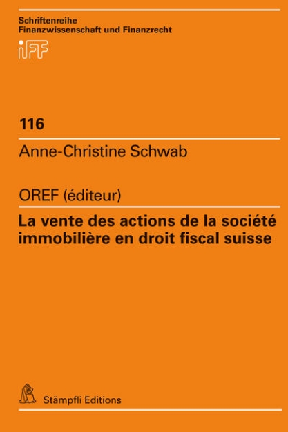 Bild von La vente des actions de la société immobilière en droit fiscal suisse (eBook)