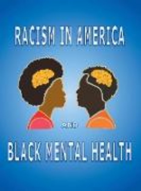 Bild von Racism in America and Black Mental Health (eBook)