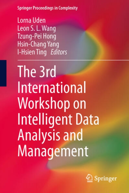 Bild von The 3rd International Workshop on Intelligent Data Analysis and Management (eBook)