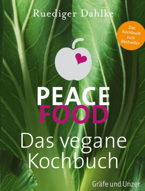 Bild von Peace Food - Das vegane Kochbuch