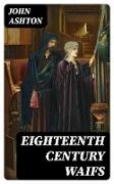 Bild von Eighteenth Century Waifs (eBook)