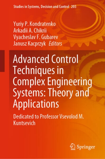 Bild von Advanced Control Techniques in Complex Engineering Systems: Theory and Applications (eBook)