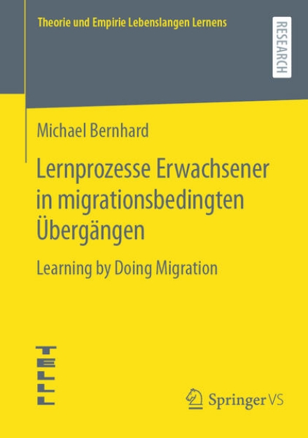 Bild von Lernprozesse Erwachsener in migrationsbedingten Übergängen (eBook)