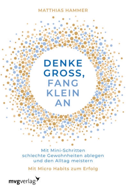 Bild von Denke groß, fang klein an