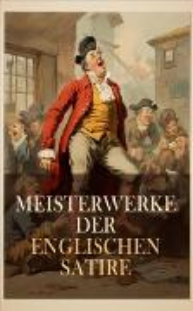 Bild von Meisterwerke der englischen Satire (eBook)