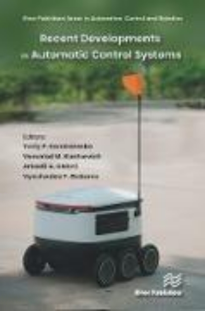 Bild von Recent Developments in Automatic Control Systems (eBook)