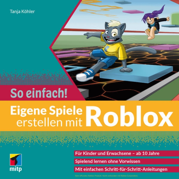 Bild von Eigene Spiele erstellen mit Roblox - So einfach! (eBook)