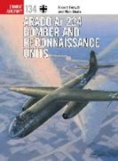 Bild von Arado Ar 234 Bomber and Reconnaissance Units (eBook)