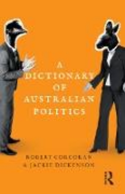 Bild von A Dictionary of Australian Politics (eBook)