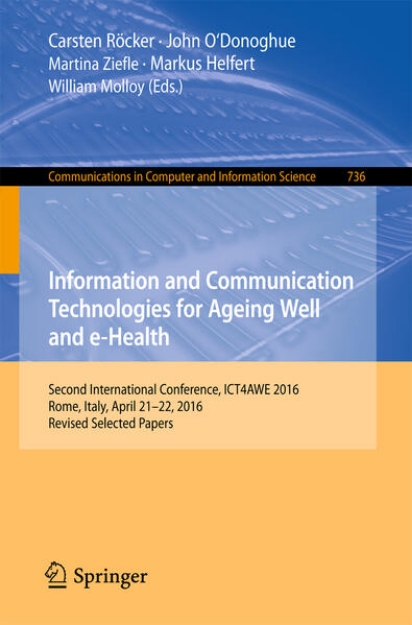 Bild von Information and Communication Technologies for Ageing Well and e-Health (eBook)