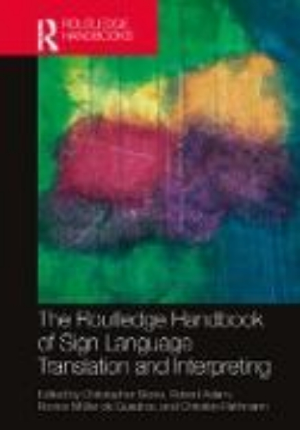 Bild von The Routledge Handbook of Sign Language Translation and Interpreting (eBook)