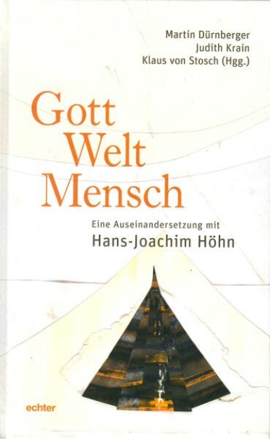 Bild von Gott - Welt - Mensch