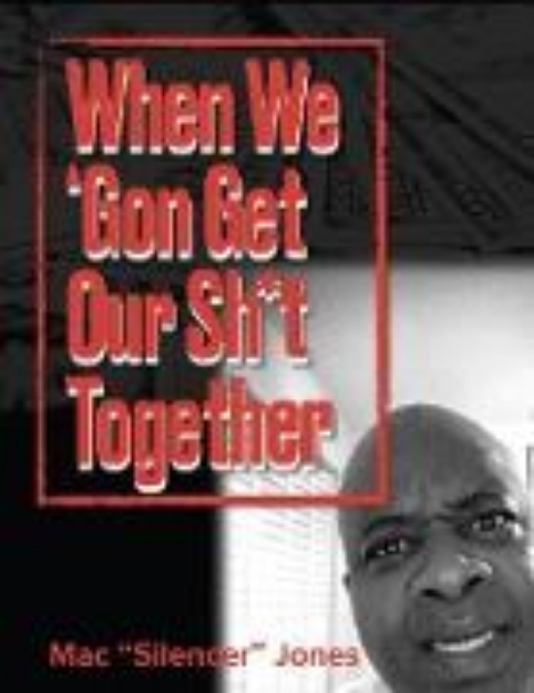 Bild von When We 'Gon Get Our Sh*t Together (eBook)