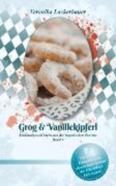 Bild von Grog & Vanillekipferl (eBook)