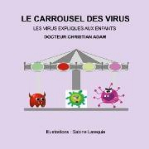 Bild von Le Carrousel des Virus (eBook)