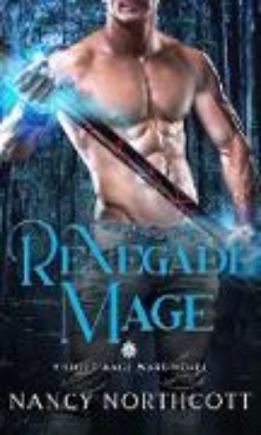 Bild von Renegade Mage (The Light Mage Wars, #2) (eBook)