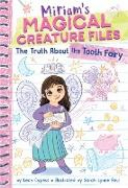 Bild von The Truth about the Tooth Fairy (Miriam's Magical Creature Files #1) (eBook)