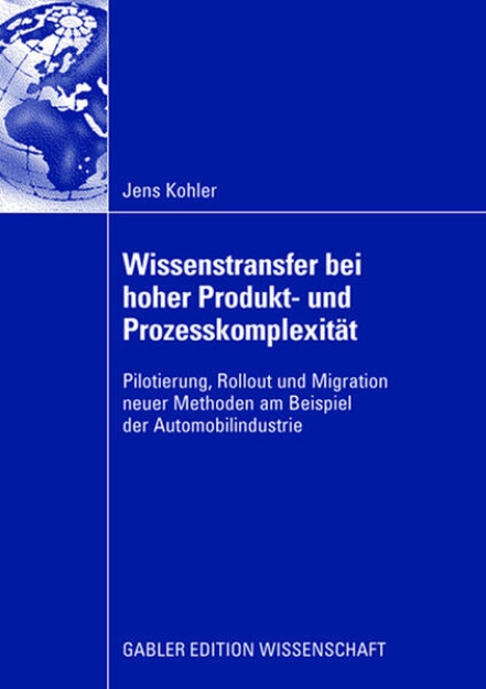 Bild von Wissenstransfer bei hoher Produkt- und Prozesskomplexität (eBook)