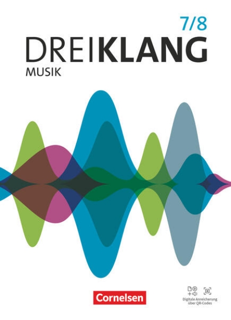 Bild von Dreiklang, Sekundarstufe I - Östliche Bundesländer und Berlin - Ausgabe 2022, Band 7/8, Schulbuch, Mit digitalen Medien