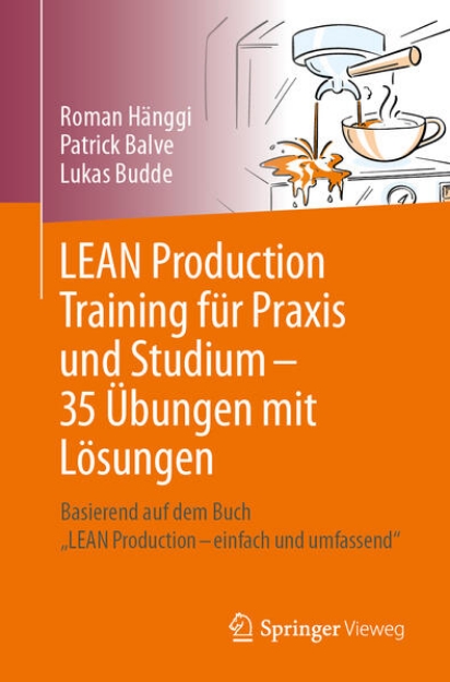 Bild von LEAN Production Training für Praxis und Studium ¿ 35 Übungen mit Lösungen