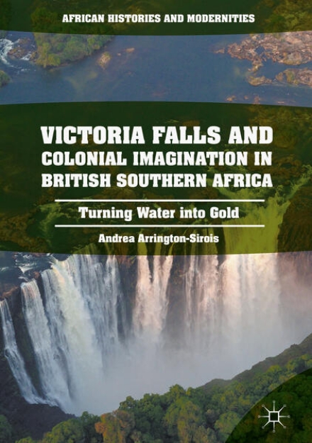 Bild von Victoria Falls and Colonial Imagination in British Southern Africa (eBook)