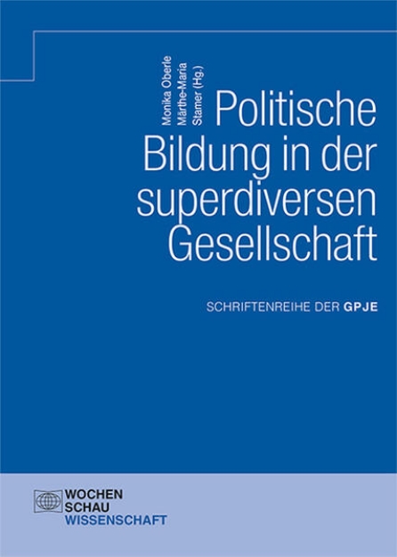 Bild von Politische Bildung in der superdiversen Gesellschaft