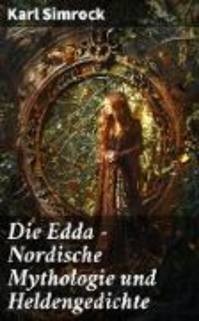 Bild von Die Edda - Nordische Mythologie und Heldengedichte (eBook)