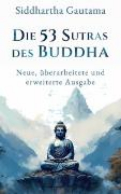 Bild von Die 53 Sutras des Buddha (eBook)