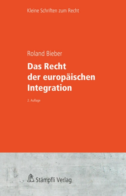 Bild von Das Recht der europäischen Integration