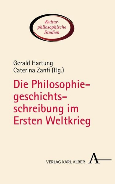 Bild von Die Philosophiegeschichtsschreibung im Ersten Weltkrieg (eBook)