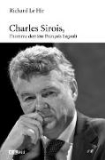 Bild von Charles-Sirois, l'homme derriere Francois Legault (eBook)