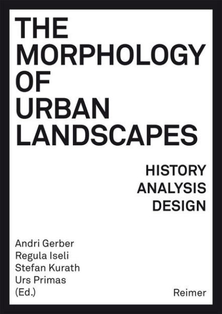 Bild von The Morphology of Urban Landscapes (eBook)