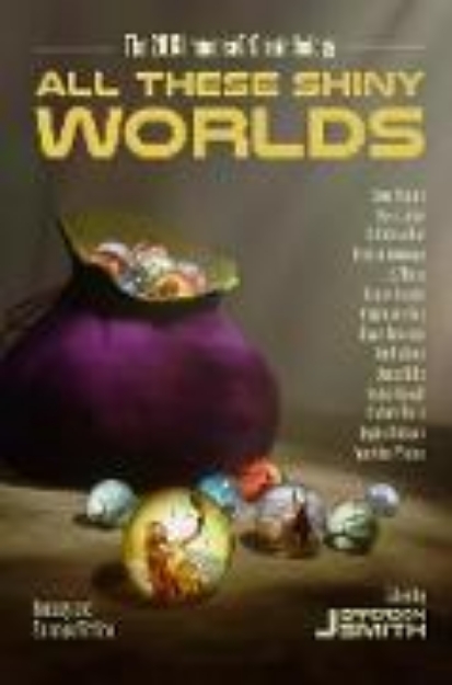 Bild von All These Shiny Worlds (eBook)