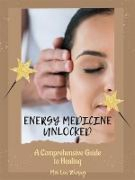 Bild von Energy Medicine Unlocked (eBook)