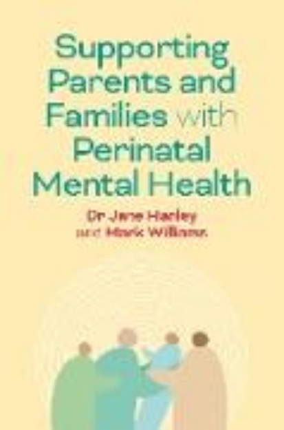 Bild von Supporting Parents and Families with Perinatal Mental Health (eBook)