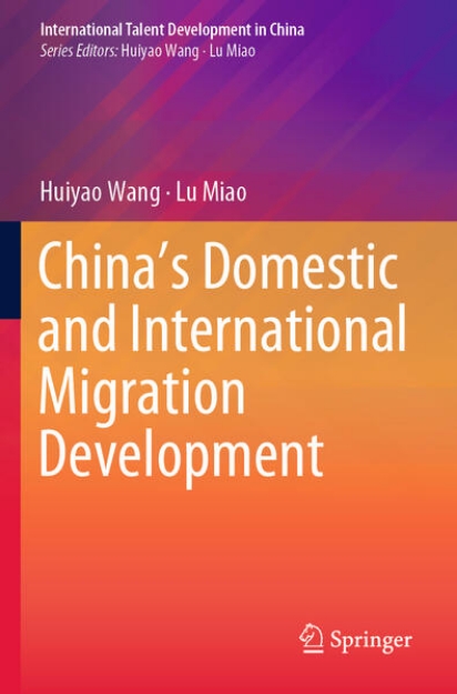 Bild von China¿s Domestic and International Migration Development