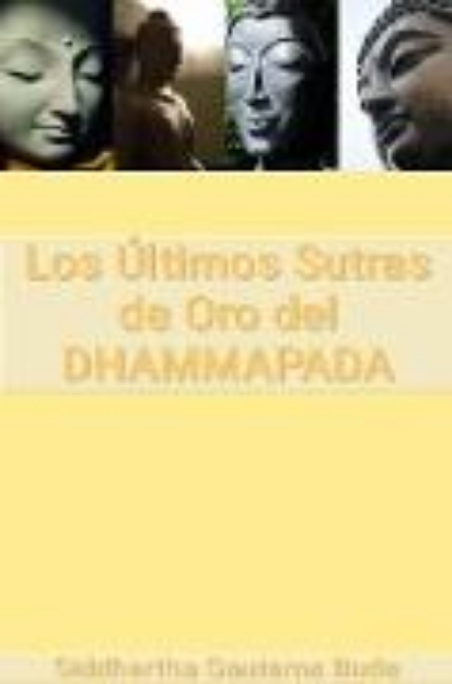 Bild von Los Últimos Sutras de Oro del Dhammapada (eBook)