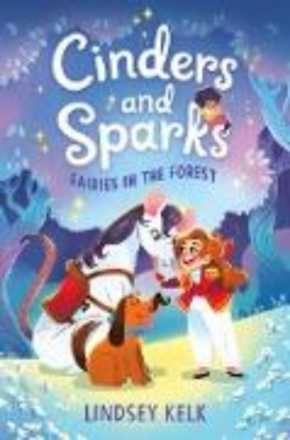 Bild von Cinders and Sparks #2: Fairies in the Forest (eBook)