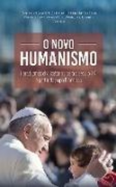 Bild von O Novo Humanismo (eBook)