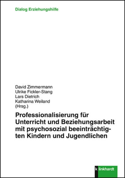 Bild von Professionalisierung für Unterricht und Beziehungsarbeit mit psychosozial beeinträchtigten Kindern und Jugendlichen (eBook)