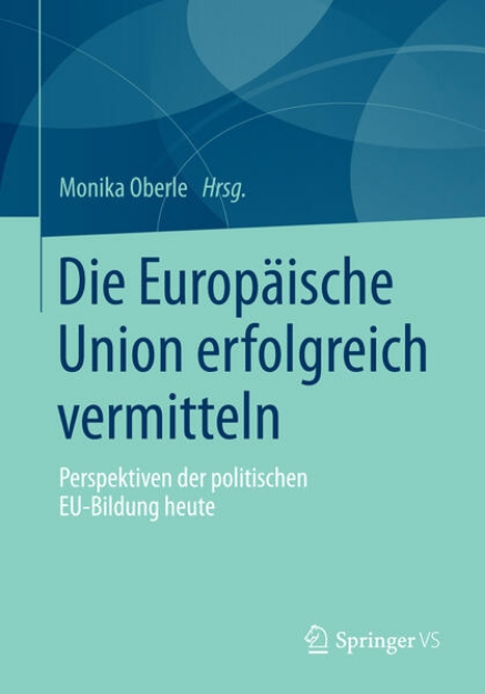 Bild von Die Europäische Union erfolgreich vermitteln