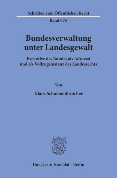 Bild von Bundesverwaltung unter Landesgewalt