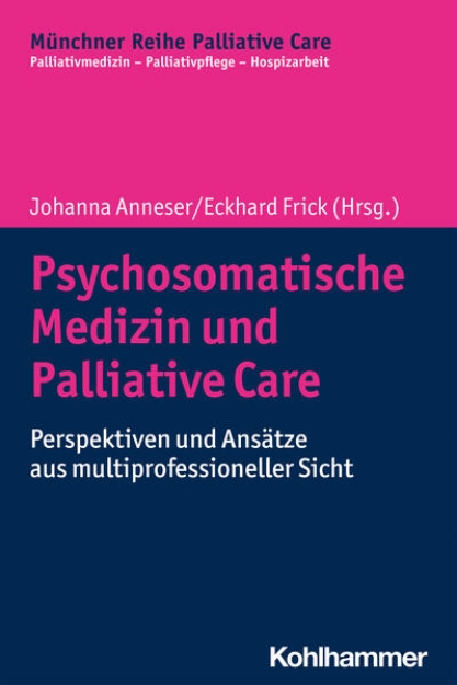 Bild von Psychosomatische Medizin und Palliative Care (eBook)