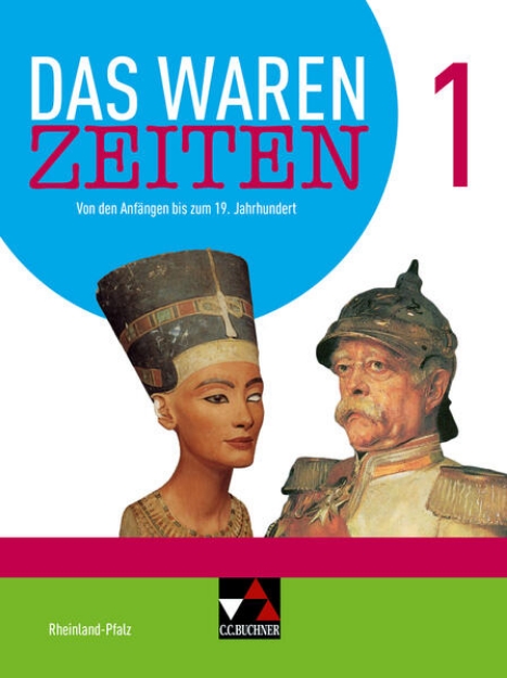 Bild von Das waren Zeiten Neu 1 Schülerband Rheinland-Pfalz