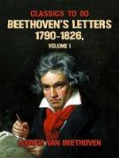 Bild von Beethoven's Letters 1790-1826, Volume 1 (eBook)