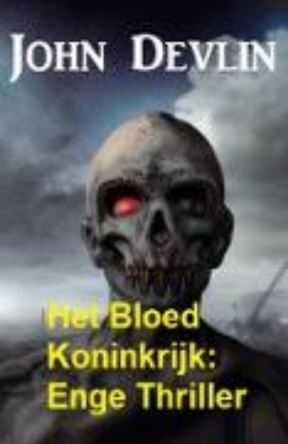 Bild von Het Bloed Koninkrijk: Enge Thriller (eBook)